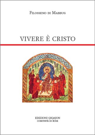 Vivere è Cristo
