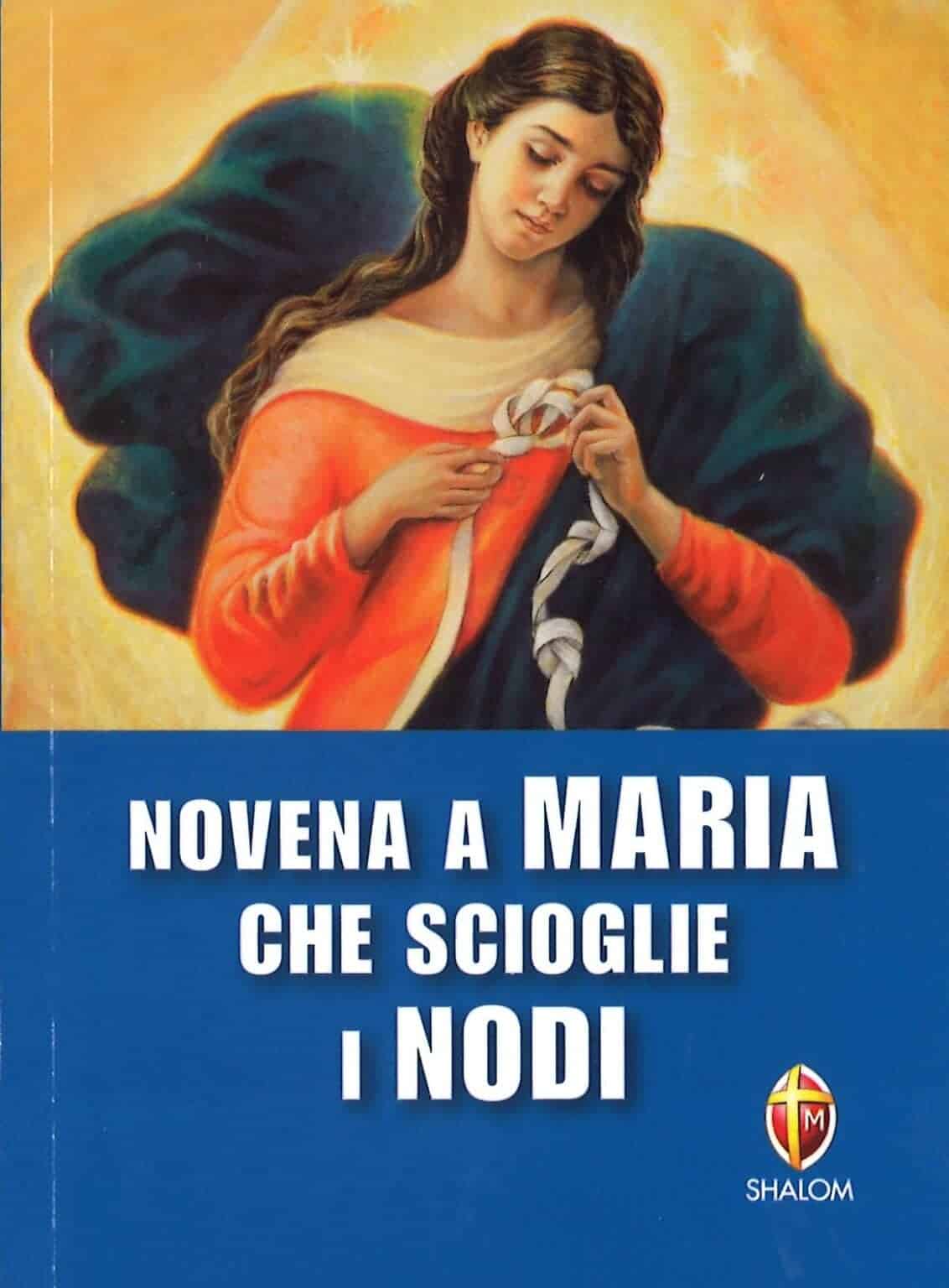 Madonna Che Scioglie I Nodi Novena Novena a Maria che scioglie i nodi | Libreria La Cometa