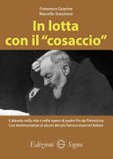 In lotta con il "cosaccio"