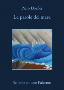 PAROLE DEL MARE. LETTERATURA E NAVIGAZIO