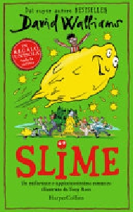 SLIME un esilarante e appiccicosissimo romanzo